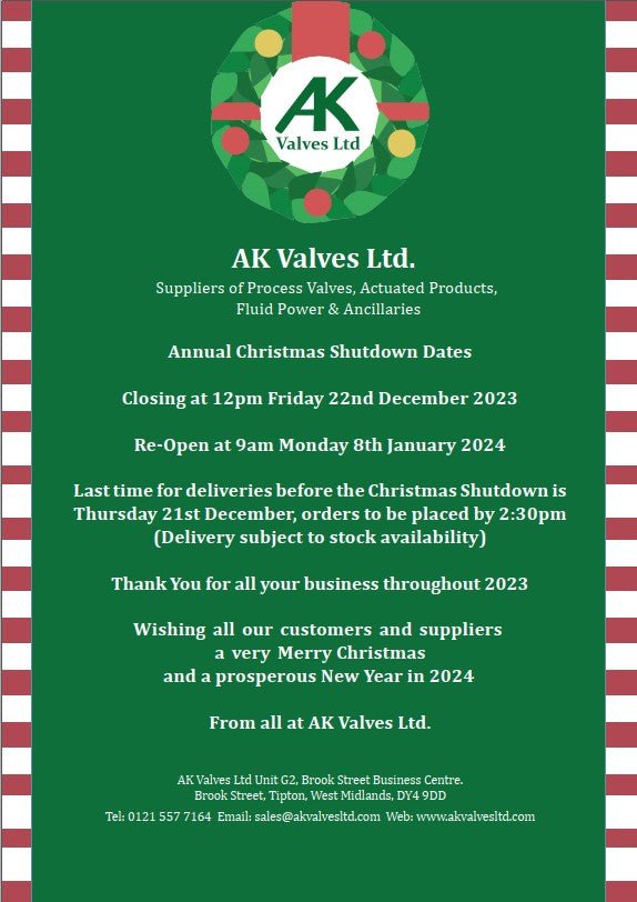 Christmas Shutdown 2023 - AK Valves Ltd